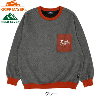KRIFF MAYER × FIELD SEVEN ( クリフメイヤー × フィールドセブン ) キルトスウェットクルー メンズ 2627803 長袖 キルト 秋冬 おしゃれ コラボ トレーナー メンズ レディース ユニセックス ロゴ刺繍 トップス アウトドア キャンプ デイリー